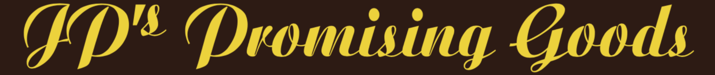 JP's Promising Goods